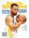 Sports Illustrated - Steph Curry: Past, Present and Future